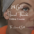 24k Gold Facial Threads Course (Non-Invasive)